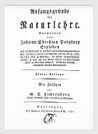 Erxleben, Anfangsgründe der Naturlehre, 5. , von  Lichtenberg verbesserte Auflage, 1791